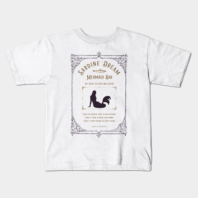 Maya Hawke's Mermaid Bar Song - Sardine Dream Kids T-Shirt by aplinsky